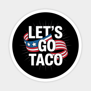 lets-go-taco Magnet